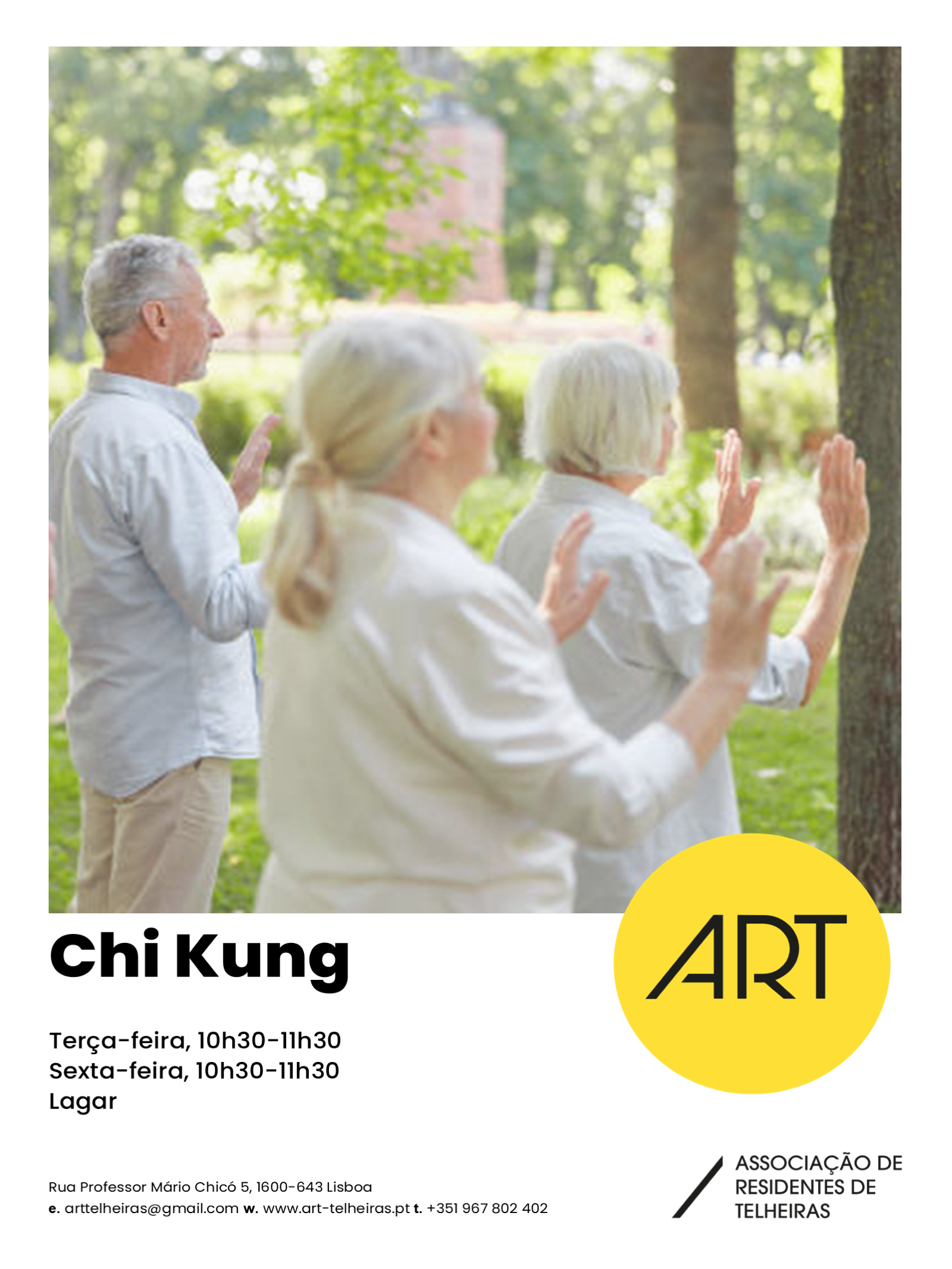 Cartaz Chi Kung Cartaz de Chi Kung com prática ao ar livre e horários de terça e sexta-feira.